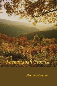 A Shenandoah Promise - Mangum, Ariana