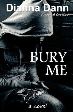 Bury Me - Dann, Dianna