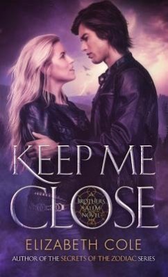 Keep Me Close - Cole, Elizabeth