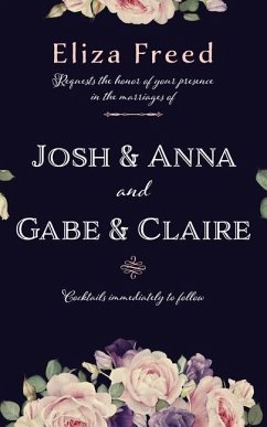 Josh & Anna and Gabe & Claire - Freed, Eliza