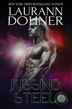 Kissing Steel - Dohner, Laurann