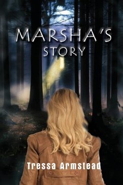 Marsha's Story - Armstead, Tressa