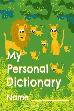 My Personal Dictionary: Dramatically improve spelling and editing skills by collecting all those hard to remember spelling words here! - Hamilton Oct, S. D.