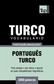 Vocabulário Português Brasileiro-Turco - 5000 palavras