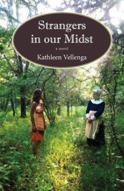 Strangers in Our Midst - Vellenga, Kathleen