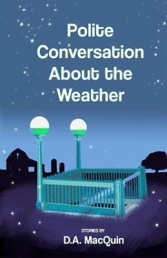 Polite Conversation About the Weather - Macquin, D. a.