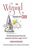 The Wizard behind the CEO