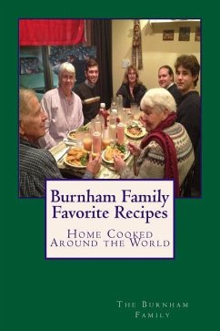 Burnham Family Favorite Recipes - Burnham, Kimberly; Hancock, Linda Burnham; Burnham, James Lewis