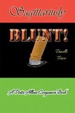 Sagittariusly BLUNT!: A Poetic Album Companion Book