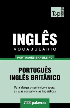 Vocabulário Português Brasileiro-Inglês britânico - 7000 palavras - Taranov, Andrey