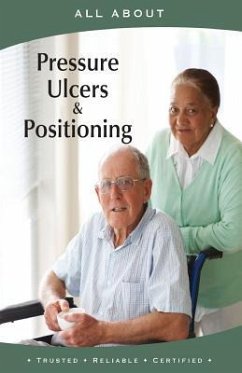 All About Pressure Ulcers and Positioning - Flynn M. B. a., Laura