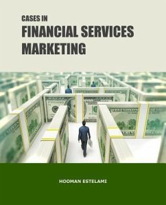 Cases in Financial Services Marketing - Estelami, Hooman