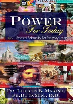Power For Today: Practical Spirituality For Everyday Living - Marino, Lee Ann B.