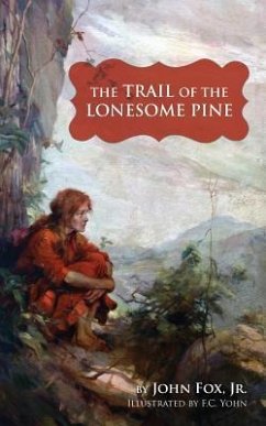 Trail of the Lonesome Pine - Fox, John