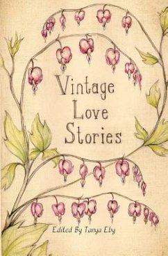 Vintage Love Stories - Aldrich, B. L.; Burns, Kathryn; Campbell, Cassandra