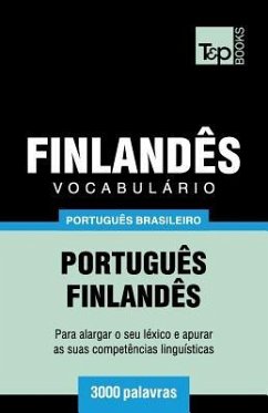 Vocabulário Português Brasileiro-Finlandês - 3000 palavras - Taranov, Andrey