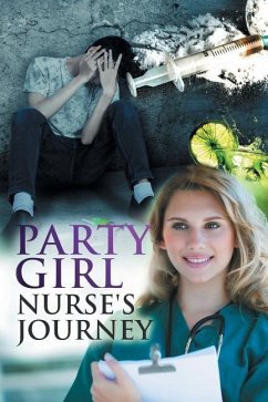 Party Girl Nurse's Journey - Godwin, Victoria