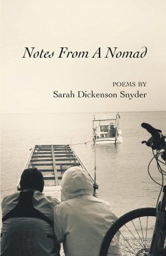 Notes From A Nomad - Snyder, Sarah Dickenson