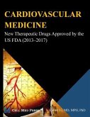Cardiovascular Medicine: New Therapeutic Drugs Approved by the US FDA (2013?2017)