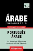 Vocabulário Português Brasileiro-Árabe - 9000 palavras