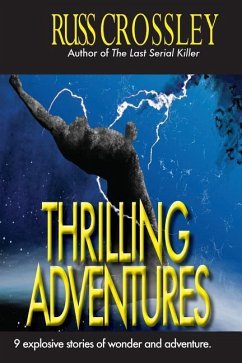 Thrilling Adventures - Crossley, Russ