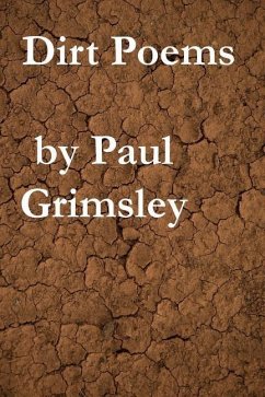 dirt poems - Grimsley, Paul