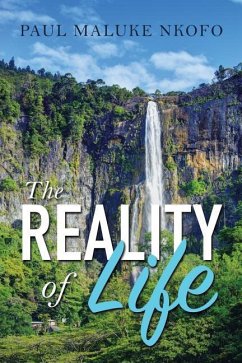 The Reality of Life - Nkofo, Paul Maluke