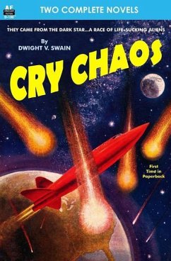 Cry Chaos & The Door Through Space - Bradley, Marion Zimmer; Swain, Dwight V.