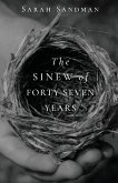 The Sinew of Forty Seven Years