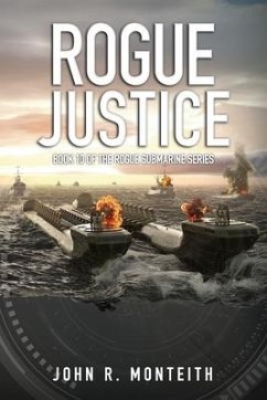 Rogue Justice - Monteith, John R.