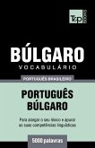 Vocabulário Português Brasileiro-Búlgaro - 5000 palavras