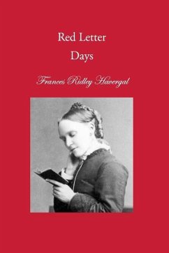 Red Letter Days - Havergal, Frances Ridley