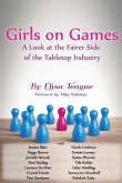 Girls on Games: A Look at the Fairer Side of the Tabletop Industry