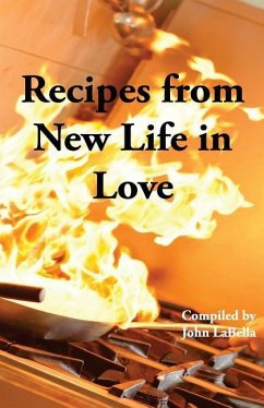 Recipes from New Life in Love - Labella, John