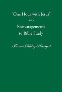 One Hour with Jesus and Encouragements to Bible Study - Menzies, Stephen