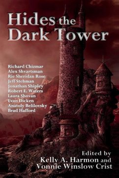 Hides the Dark Tower - Crist, Vonnie Winslow; Harmon, Kelly A.