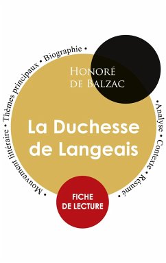 Fiche de lecture La Duchesse de Langeais (Étude intégrale) - Balzac, Honoré de