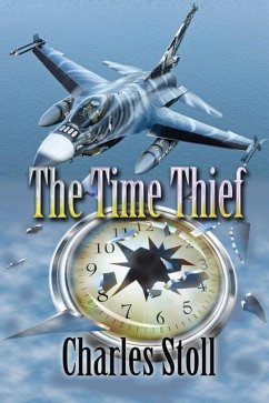 The Time Thief - Stoll, Charles Edward