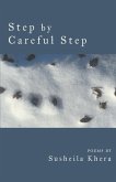 Step by Careful Step