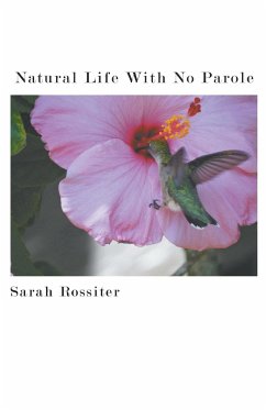 Natural Life With No Parole - Rossiter, Sarah