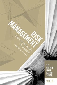 Risk Management: The Indispensable Profession - Hermann, Richard L.