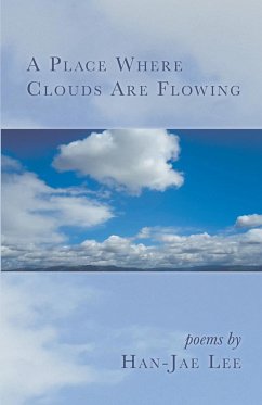 A Place Where Clouds Are Flowing - Lee, Han-Jae