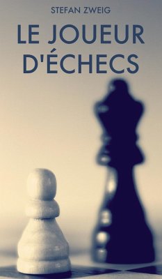 Le Joueur d'échecs - Zweig, Stefan