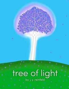 Tree of Light - Reinfeld, J. Y.
