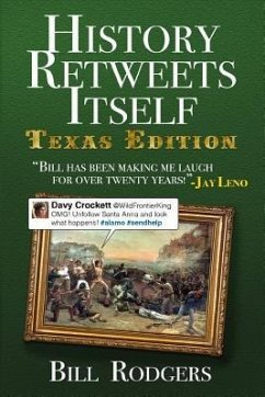 History Retweets Itself: Texas Edition - Rodgers, Bill