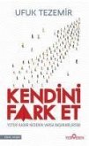Kendini Fark Et Kendini Fark Et