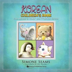 Korean Children's Book: Cute Animals to Color and Practice Korean - Seams, Simone