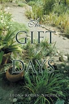 The Gift of Days - Nichols, Leona Koehn