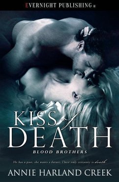 Kiss of Death - Creek, Annie Harland