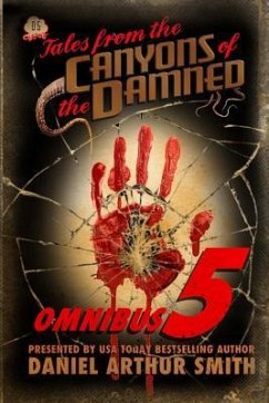 Tales from the Canyons of the Damned: Omnibus No. 5 - Cawdron, Peter; Cassidy, D. K.; Lavelle, Jason